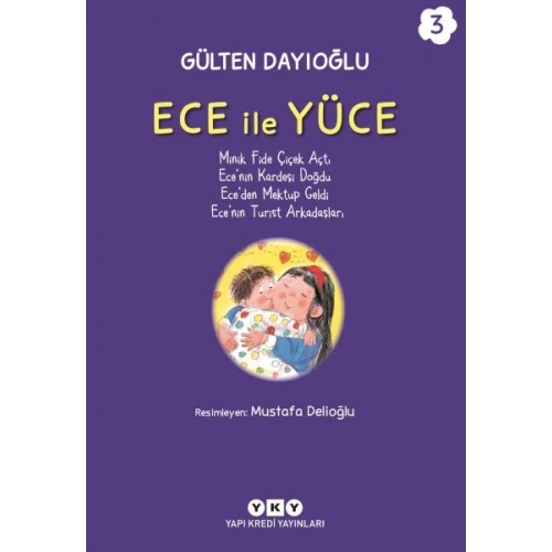 Ece ile Yüce 3