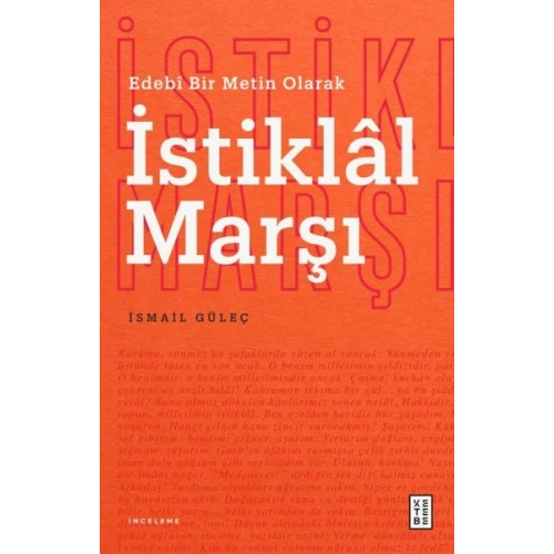 Edebî Bir Metin Olarak İstiklâl Marşı