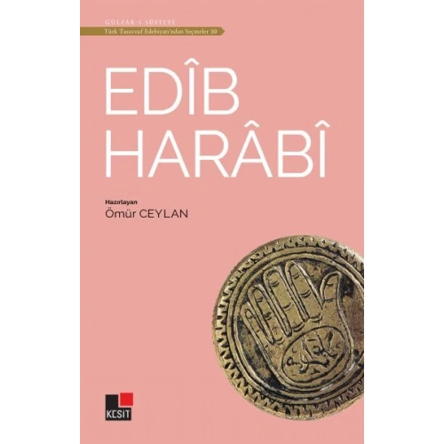 Edib Harabi - Türk Tasavvuf Edebiyatından Seçmeler 10