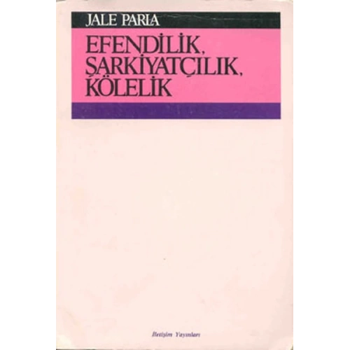 Efendilik, Şarkiyatçılık, Kölelik