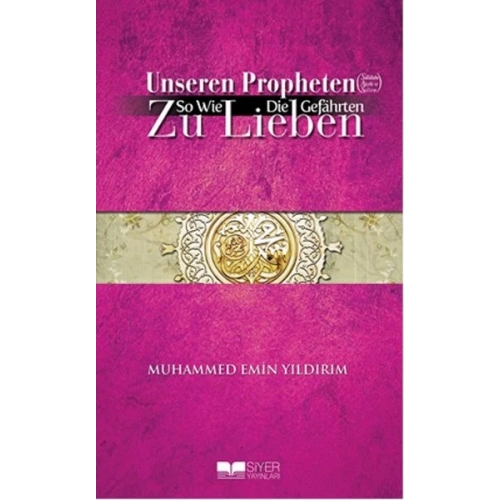 Efendimizi (S.A.V.) Sahabe Gibi Sevmek - Almanca