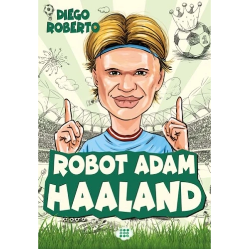 Efsane Futbolcular Robot Adam Haaland