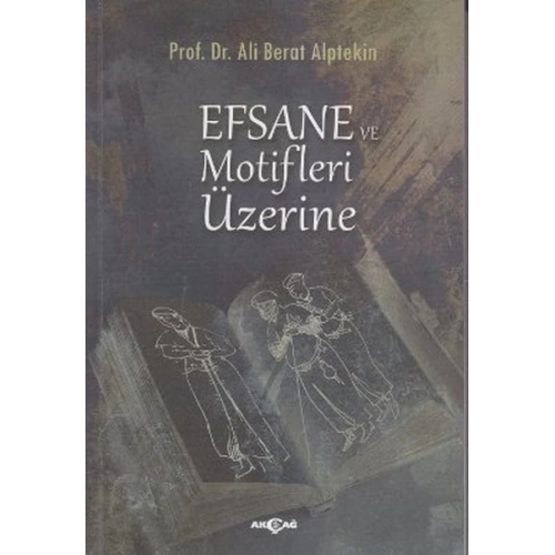 Efsane ve Motifler Üzerine