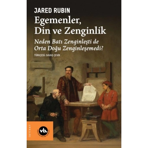 Egemenler, Din ve Zenginlik