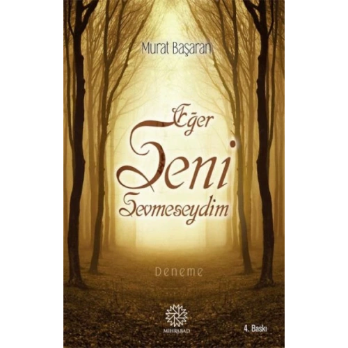 Eğer Seni Sevmeseydim