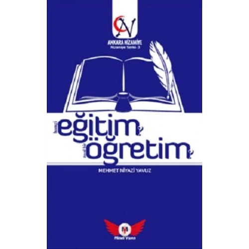 Eğitim Öğretim Hangi Eğitim? Nasıl Bir Öğretim? - Nizamiye Serisi 3