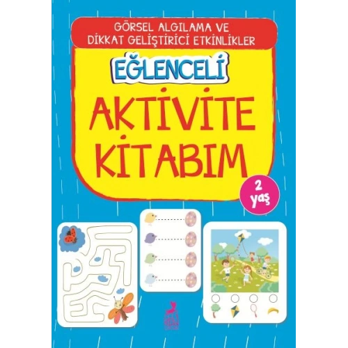 Eğlenceli Aktivite Kitabım - 2 Yaş