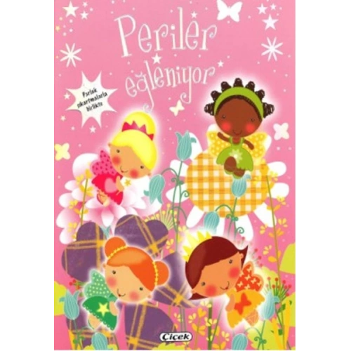 Eğlenceli Aktivite - Periler Eğleniyor