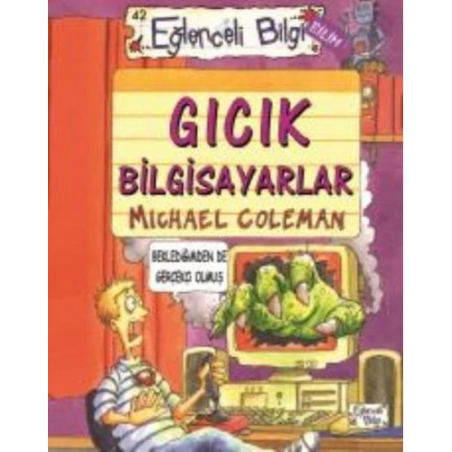 Eğlenceli Bilgi 42 Gıcık Bilgisayarlar