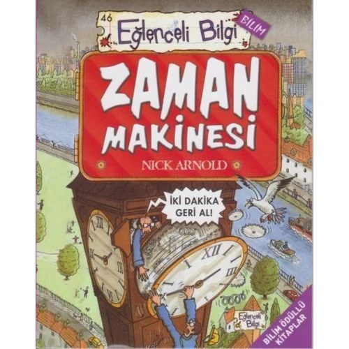 Eğlenceli Bilgi Bilim 46  - Zaman Makinesi