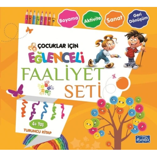 Eğlenceli Faaliyet Seti - Turuncu Kitap - 4+ Yaş