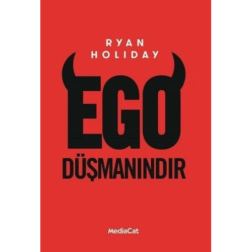 Ego Düşmanındır