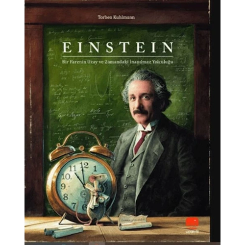 Einstein - Bir Farenin Uzay ve Zamandaki İnanılmaz Yolculuğu