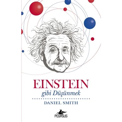 Einstein Gibi Düşünmek