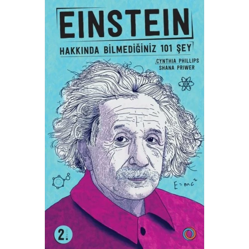 Einstein - Hakkında Bilmediğiniz 101 Şey