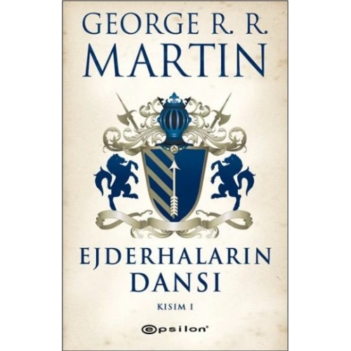 Ejderhaların Dansı Kısım -1 / Buz ve Ateşin Şarkısı 5
