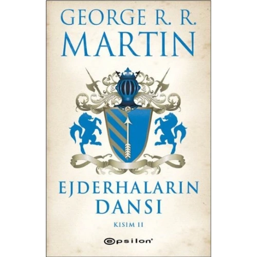 Ejderhaların Dansı Kısım -2 / Buz ve Ateşin Şarkısı 5