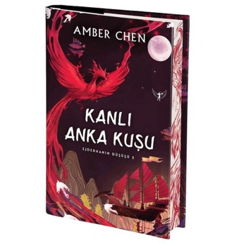 Ejderhanın Düşüşü 2 - Kanlı Anka Kuşu (Ciltli)