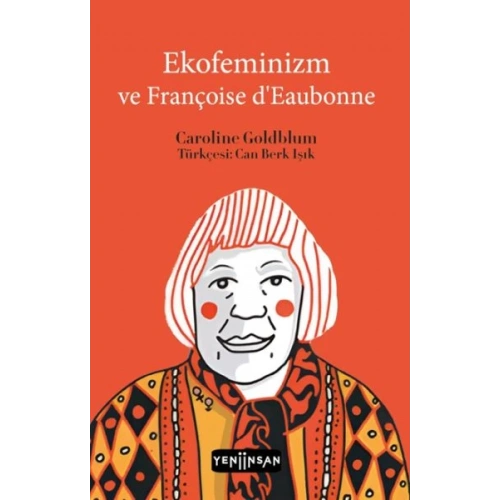 Ekofeminizm ve Françoise d’Eaubonne