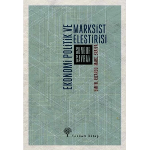 Ekonomi Politik ve Marksist Eleştirisi