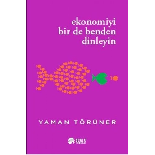 Ekonomiyi Bir De Benden Dinleyin