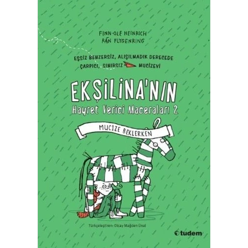 Ekşilinanın Hayret Verici Maceraları 2 - Mucize Beklerken