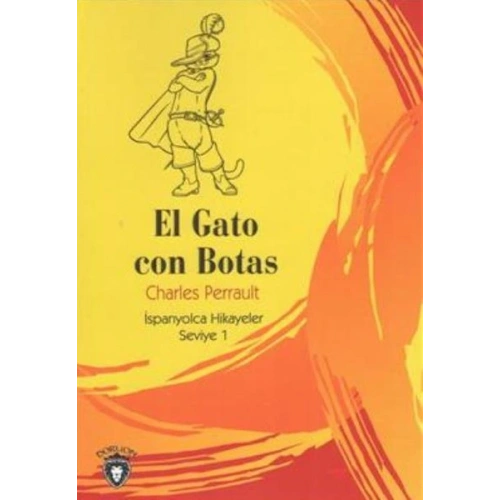 El Gato Con Botas İspanyolca Hikayeler Seviye 1