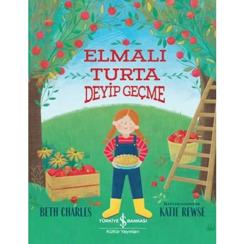 Elmalı Turta Deyip Geçme