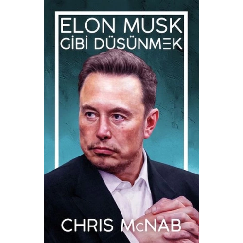 Elon Musk Gibi Düşünmek
