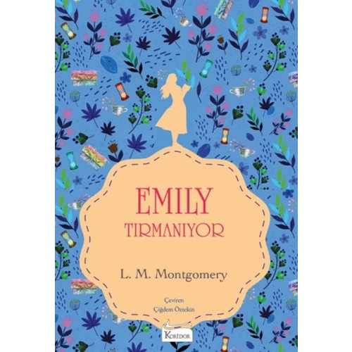 Emily Tırmanıyor (II) - (Bez Ciltli)