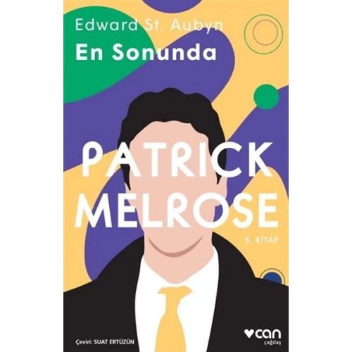 En Sonunda - Patrick Melrose 5. Kitap