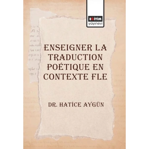 Enseigner La Traduction Poetique En Contexte Fle