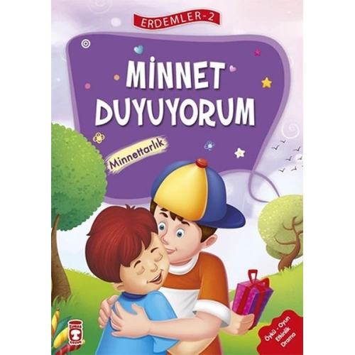 Erdemler 2 - Minnet Duyuyorum Minnettarlık