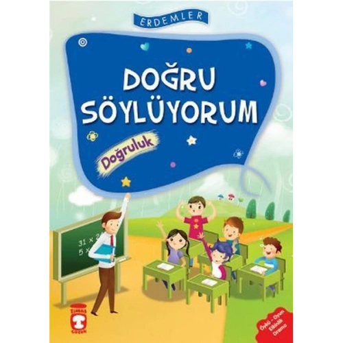 Erdemler: Doğru Söylüyorum - Doğruluk