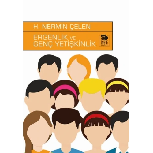 Ergenlik ve Genç Yetişkinlik