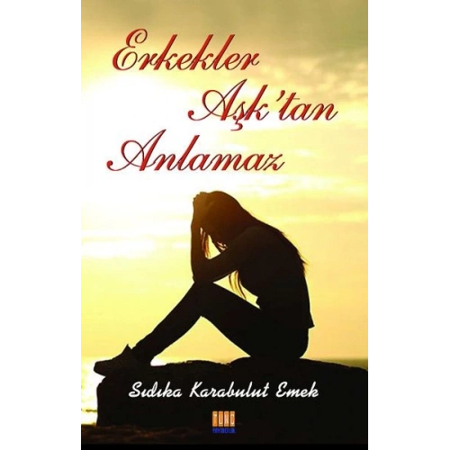 Erkekler Aşktan Anlamaz