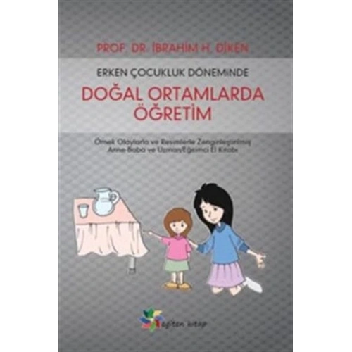 Erken Çocukluk Döneminde Doğal Ortamlarda Öğretim