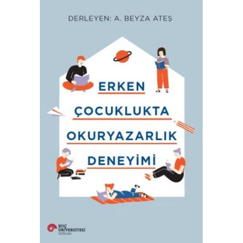 Erken Çocuklukta Okuryazarlık Deneyimi