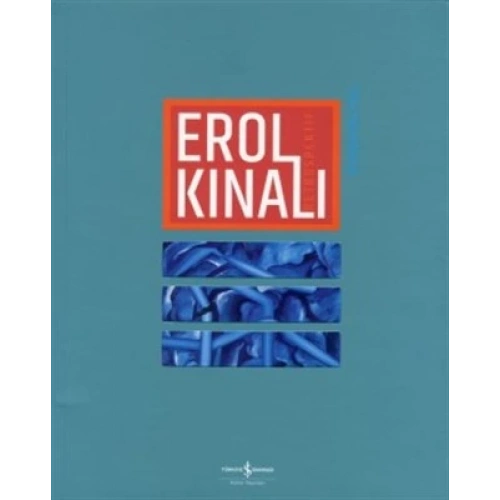 Erol Kınalı - Retrospektif / Retrospective