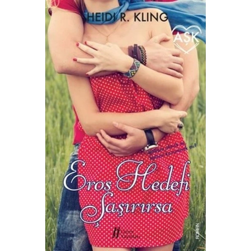 Eros Hedefi Şaşırırsa