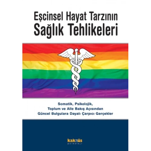 Eşcinsel Hayat Tarzının Sağlık Tehlikeleri