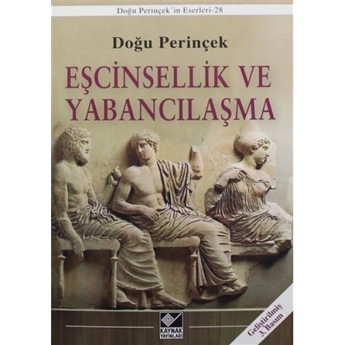 Eşcinsellik ve Yabancılaşma