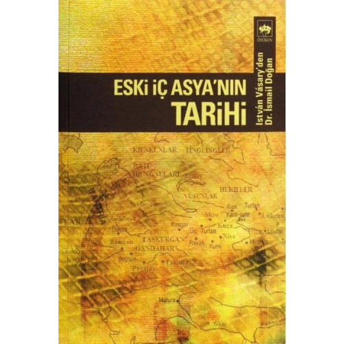 Eski İç Asyanın Tarihi