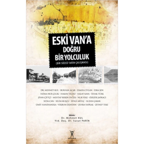 Eski Vana Doğru Yolculuk