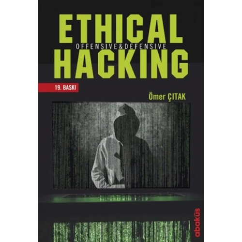 Ethical Hacking - Offensive ve Defensive