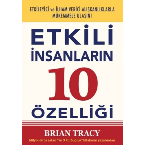 Etkili İnsanların 10 Özelliği
