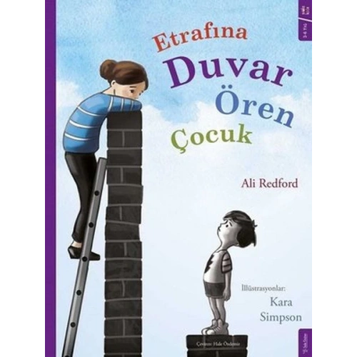 Etrafına Duvar Ören Çocuk