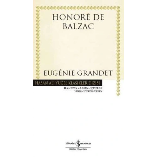 Eugénie Grandet - Hasan Ali Yücel Klasikleri