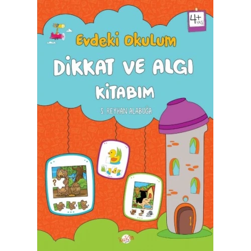 Evdeki Okulum Dikkat ve Algı Kitabım 4+Yaş
