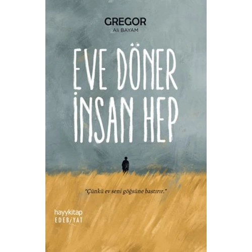 Eve Döner İnsan Hep